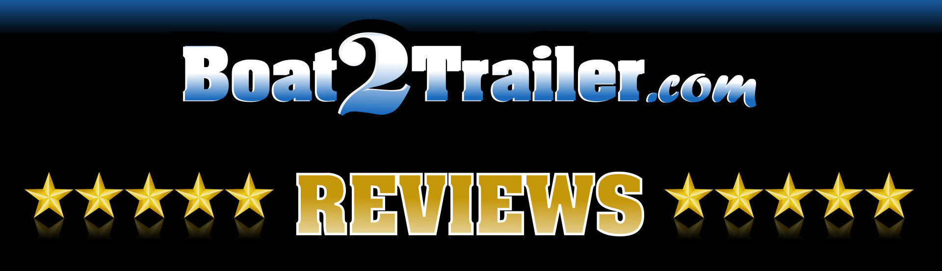 Boat2Trailer Reviews